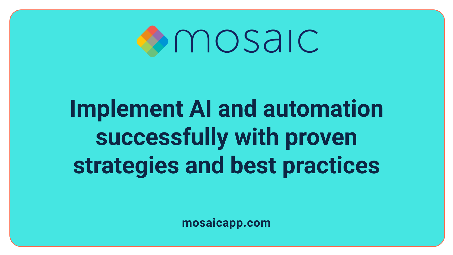 Implement AI and automation successfully with proven strategies and best practices