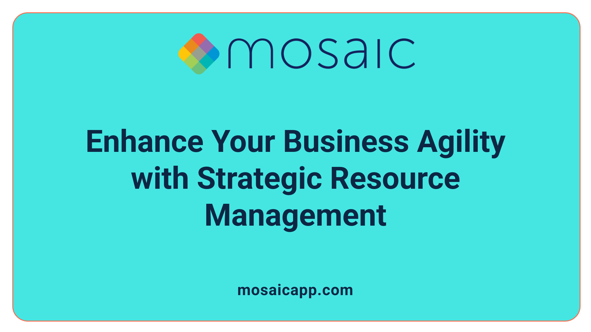 Enhance Your Business Agility with Strategic Resource Management