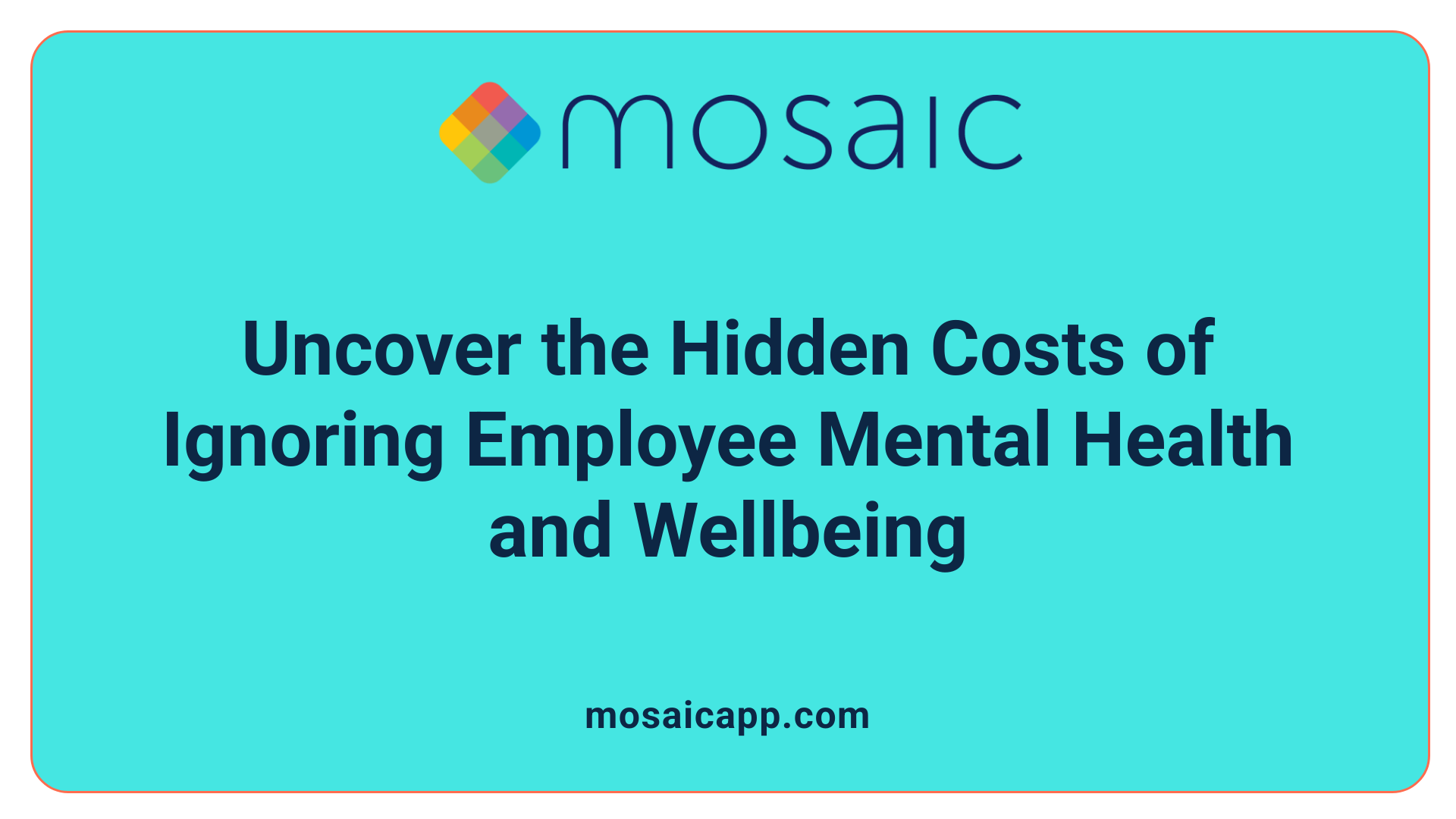 Uncover the Hidden Costs of Ignoring Employee Mental Health and Wellbeing