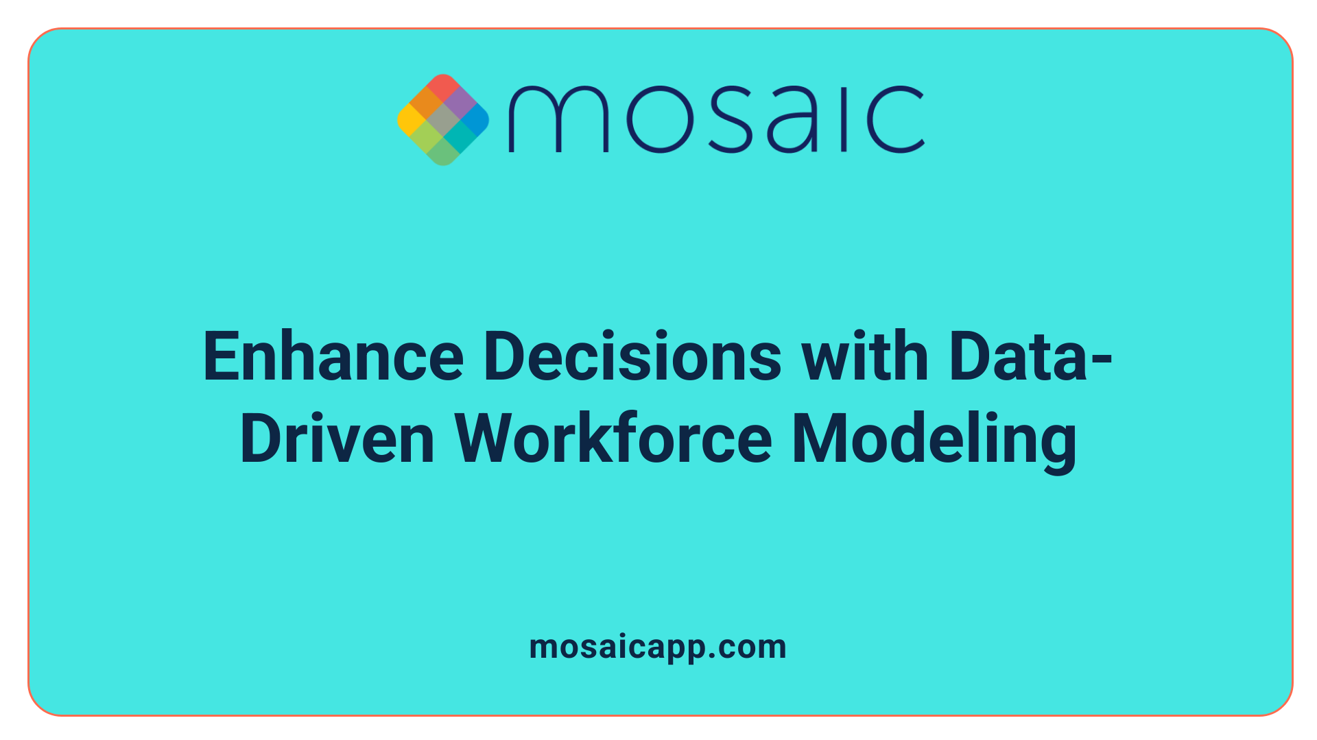 Enhance Decisions with Data-Driven Workforce Modeling