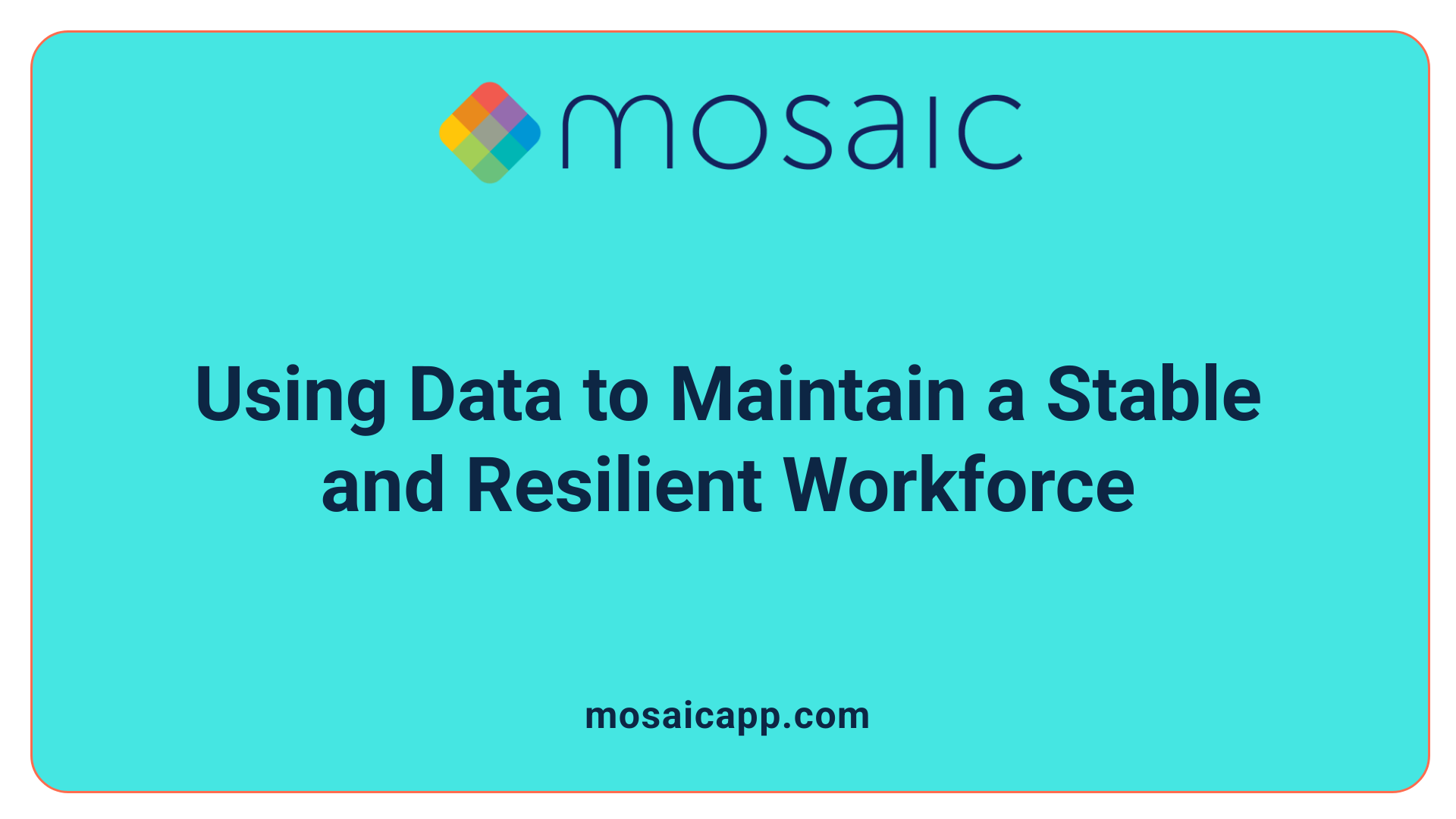 Using Data to Maintain a Stable and Resilient Workforce
