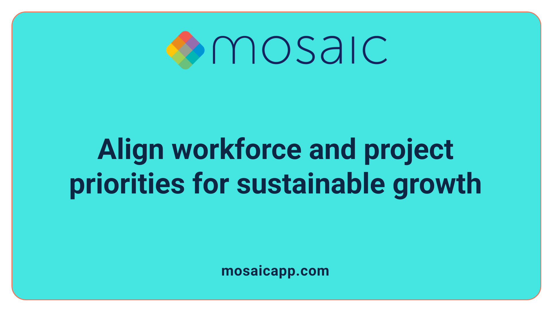 Align workforce and project priorities for sustainable growth