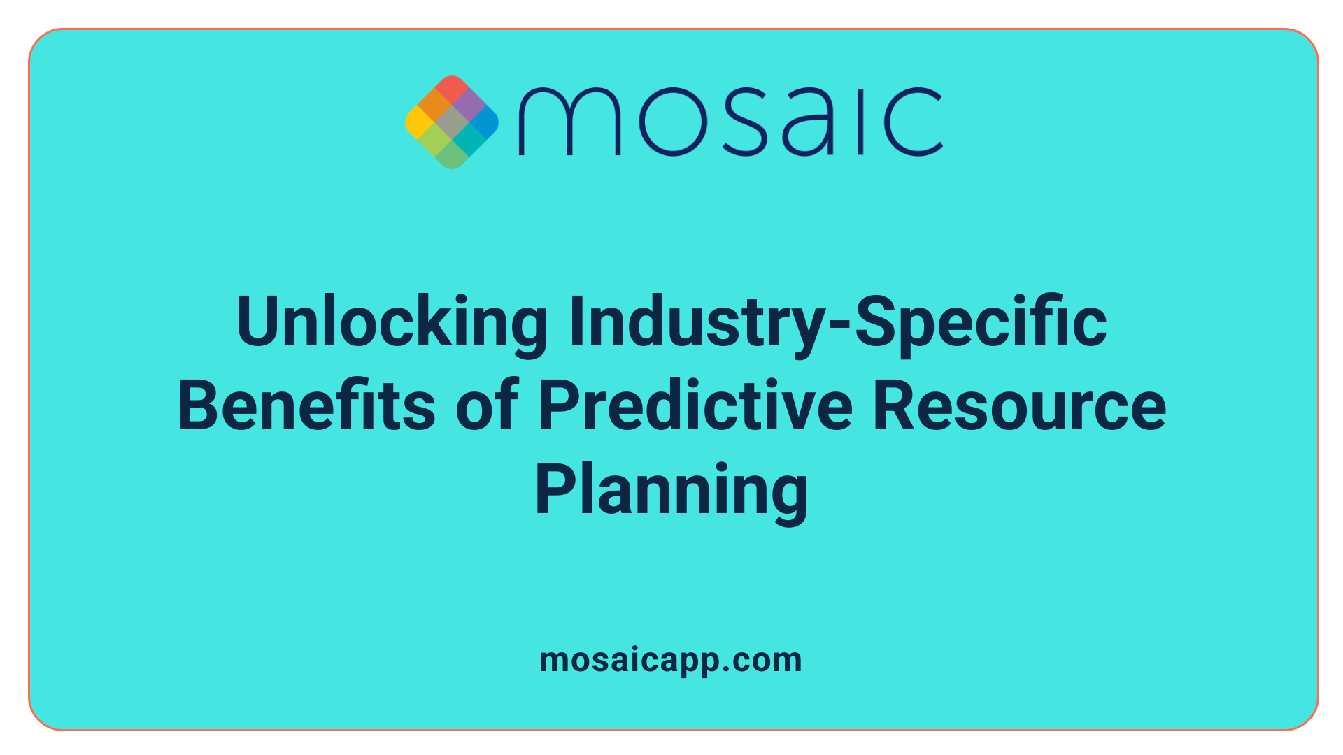 Unlocking Industry-Specific Benefits of Predictive Resource Planning