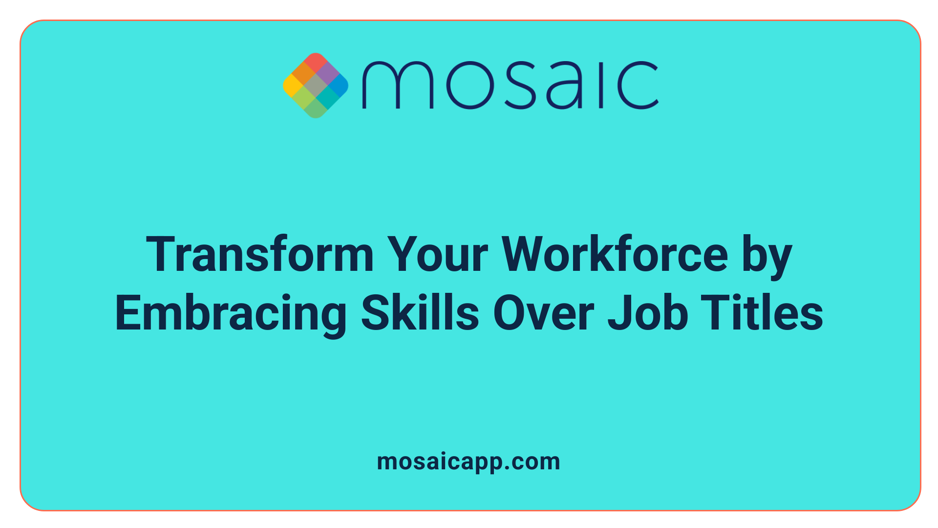 Transform Your Workforce by Embracing Skills Over Job Titles