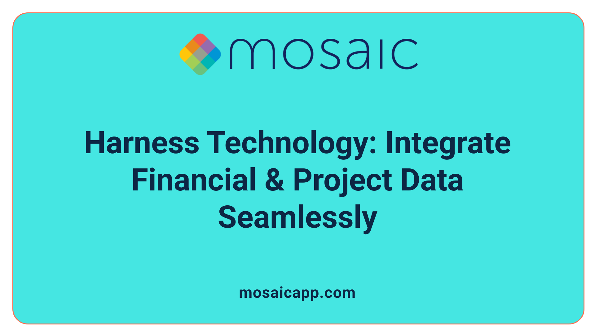 Harness Technology: Integrate Financial &amp; Project Data Seamlessly