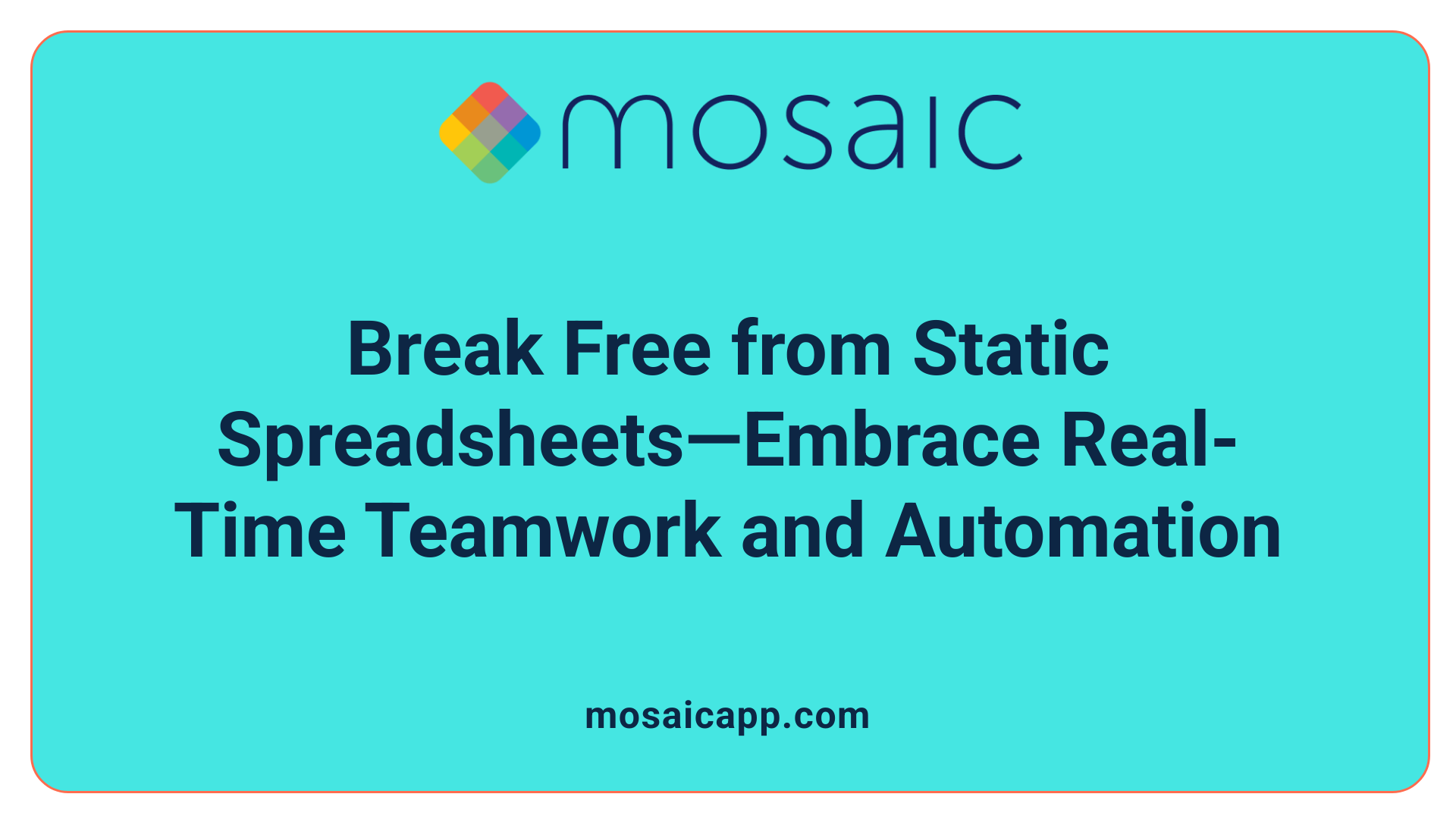 Break Free from Static Spreadsheets—Embrace Real-Time Teamwork and Automation