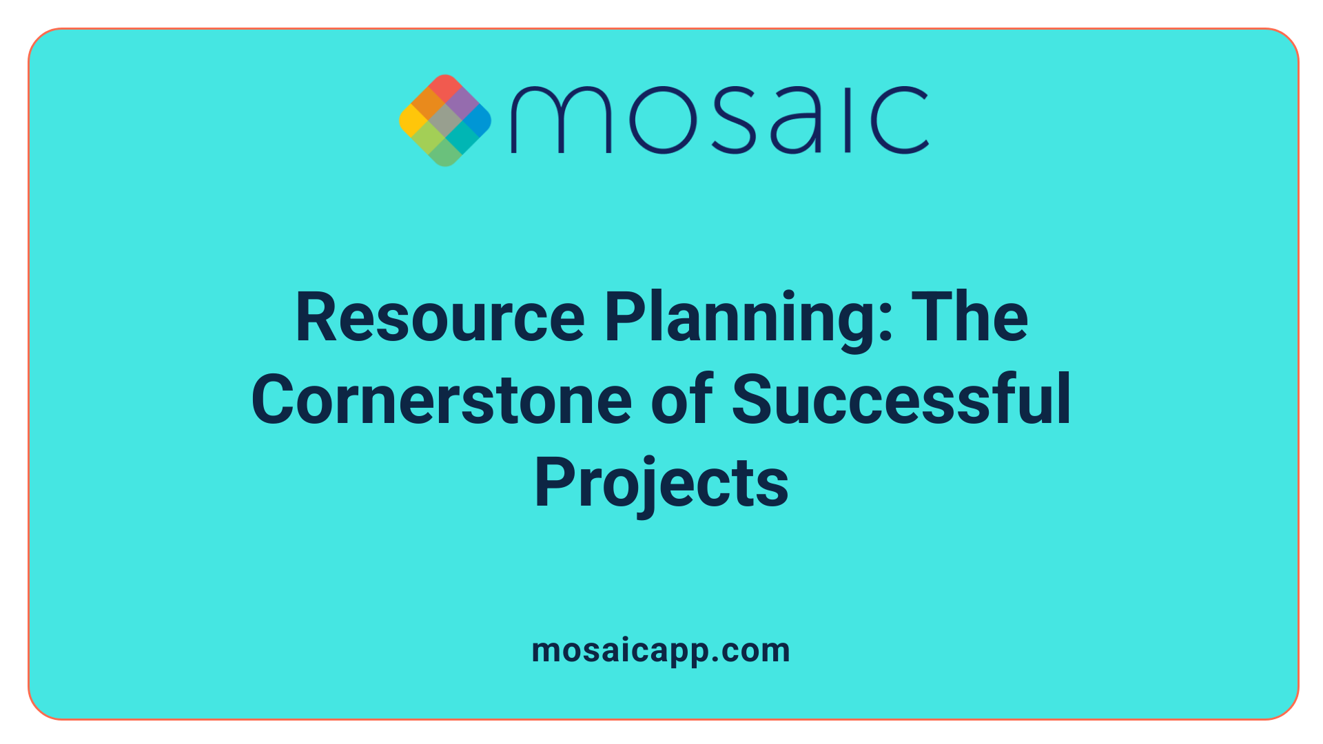 Resource Planning: The Cornerstone of Successful Projects