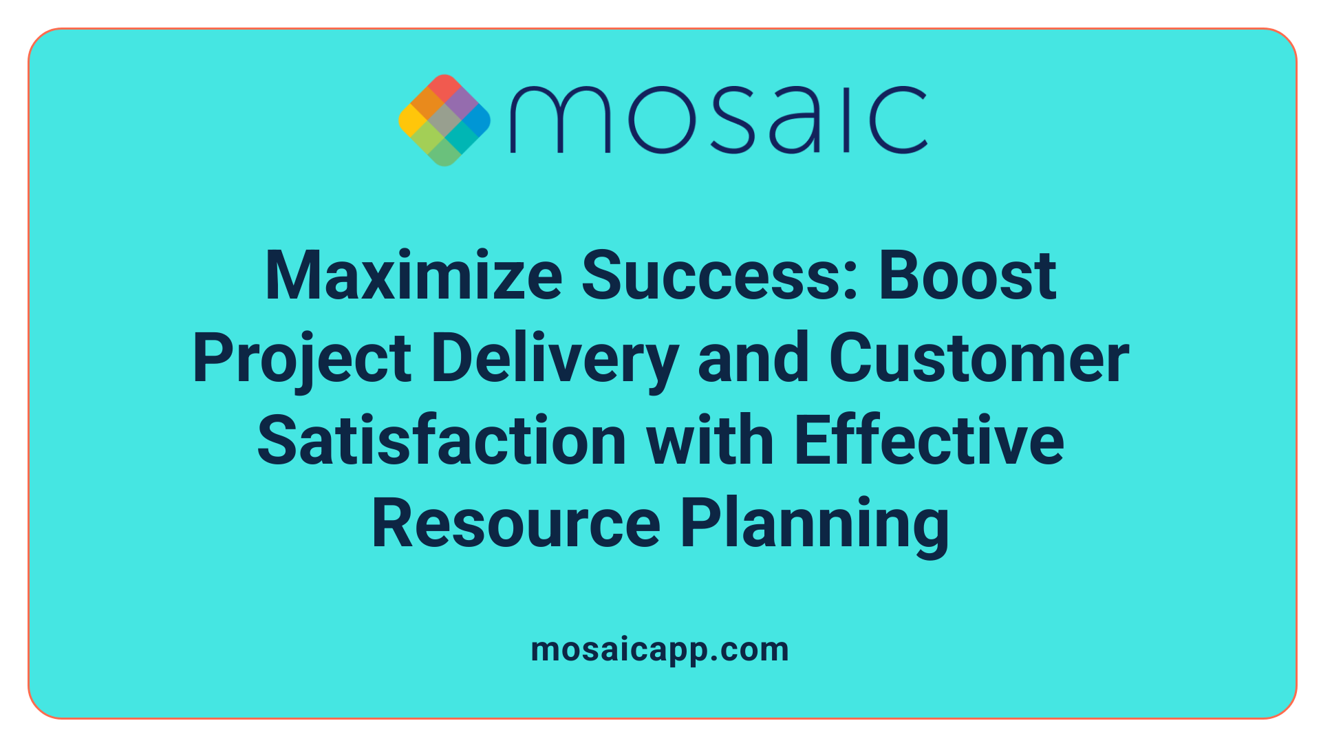Maximize Success: Boost Project Delivery and Customer Satisfaction with Effective Resource Planning