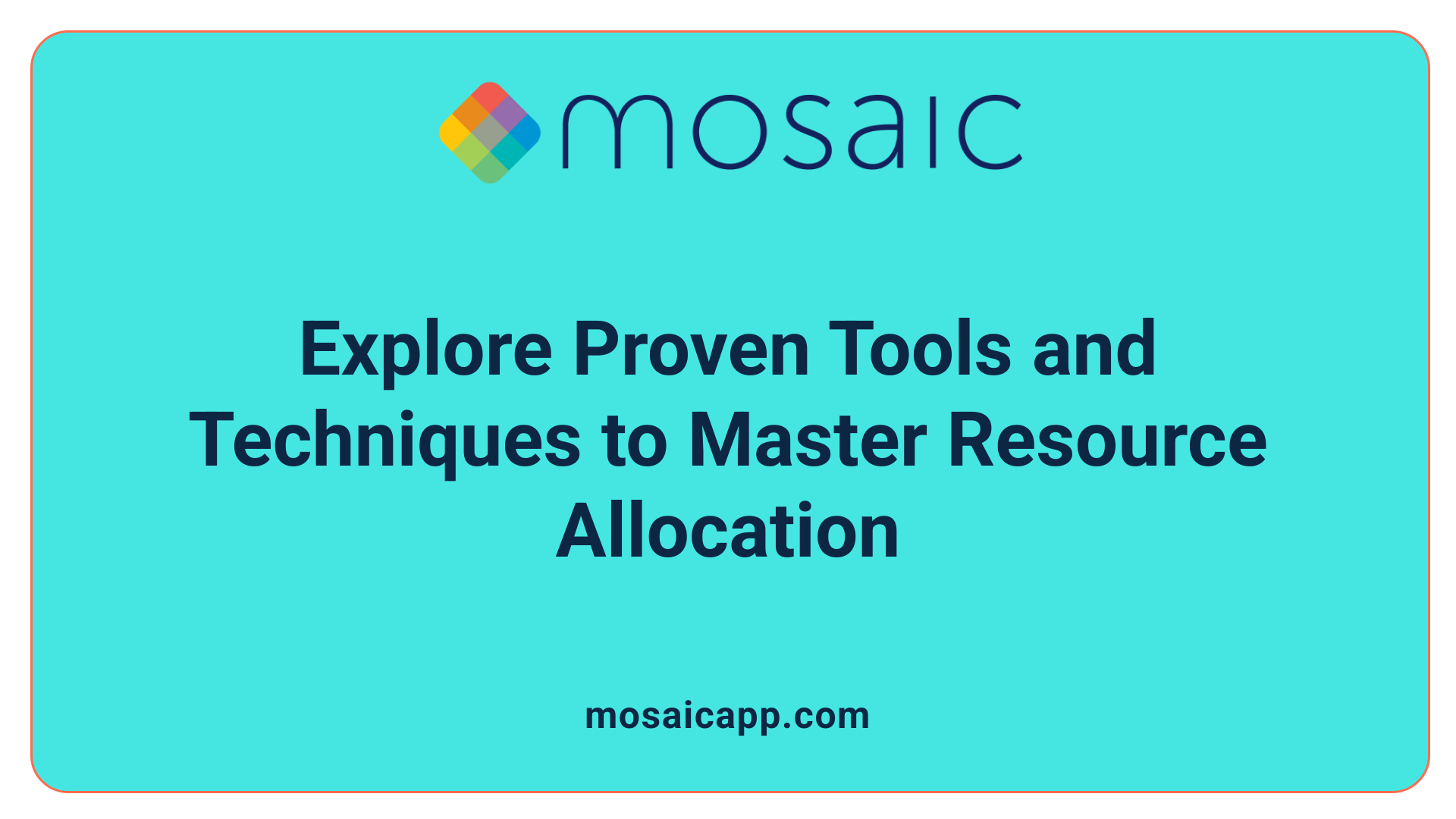 Explore Proven Tools and Techniques to Master Resource Allocation