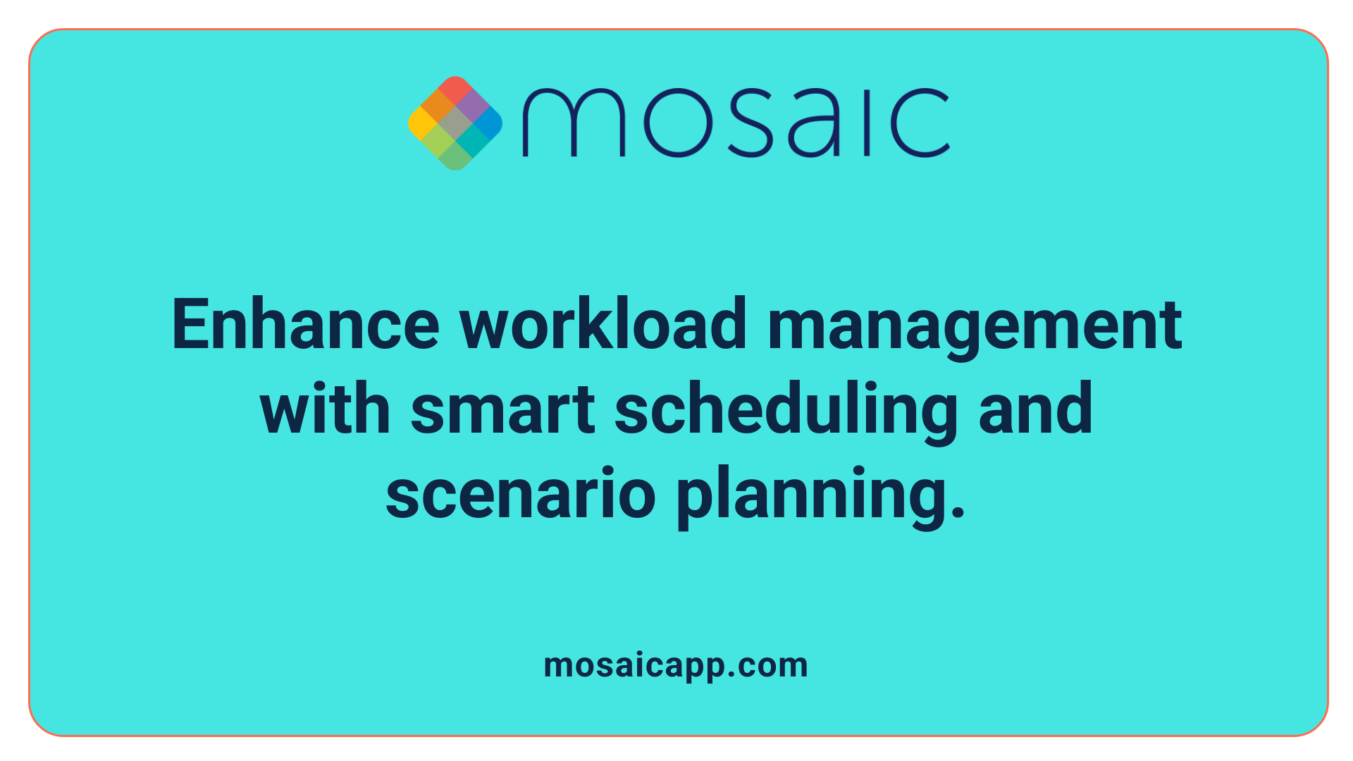 Enhance workload management with smart scheduling and scenario planning.