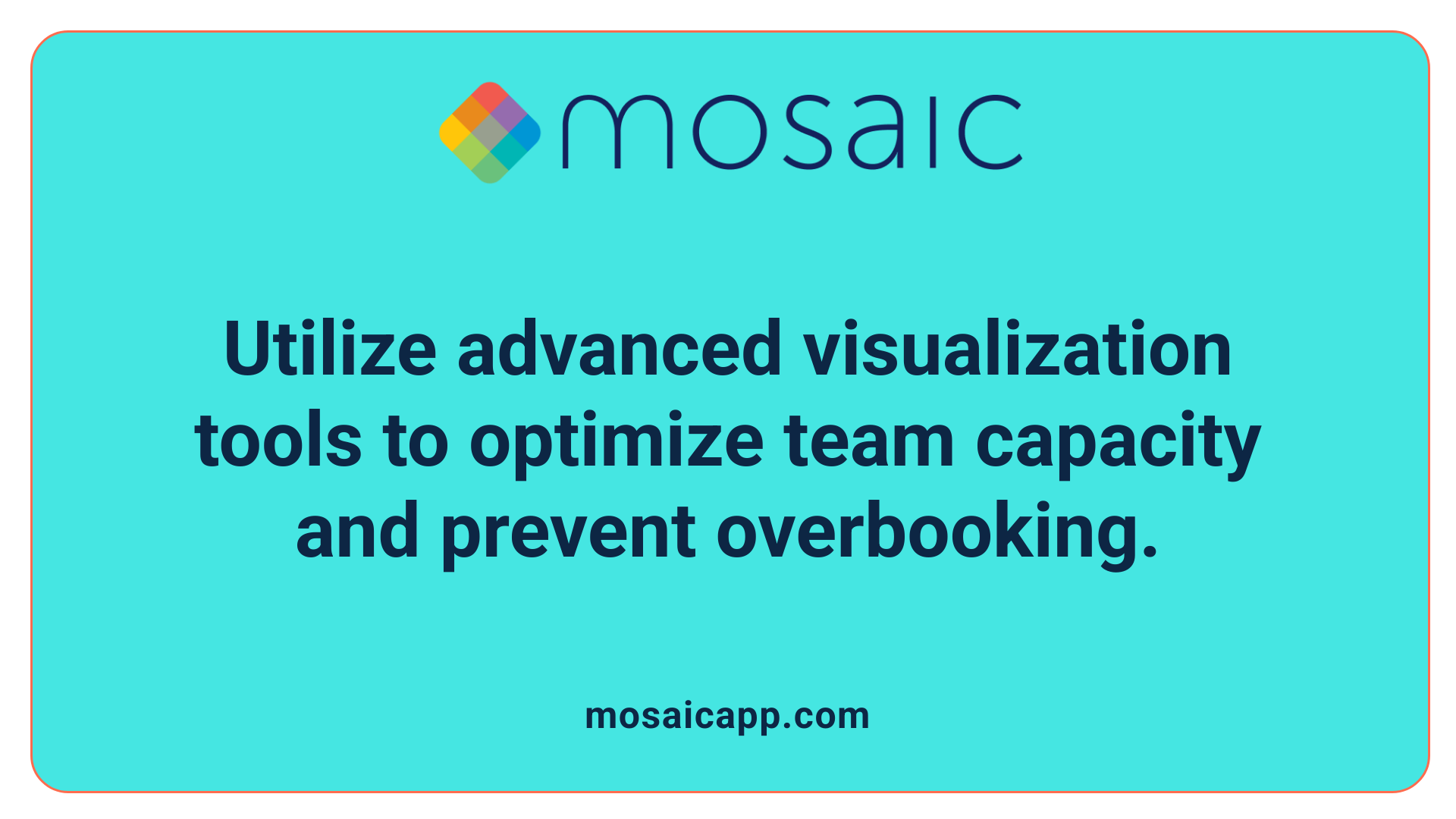Utilize advanced visualization tools to optimize team capacity and prevent overbooking.