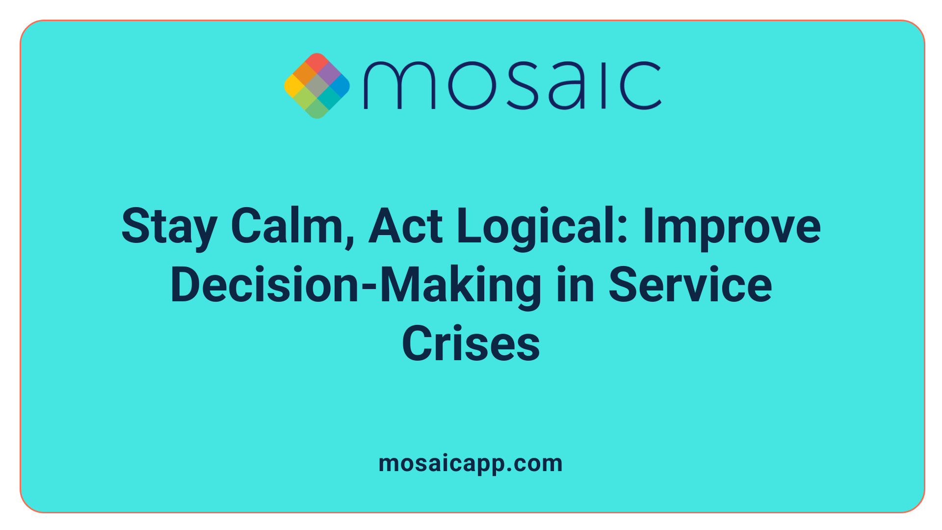 Stay Calm, Act Logical: Improve Decision-Making in Service Crises