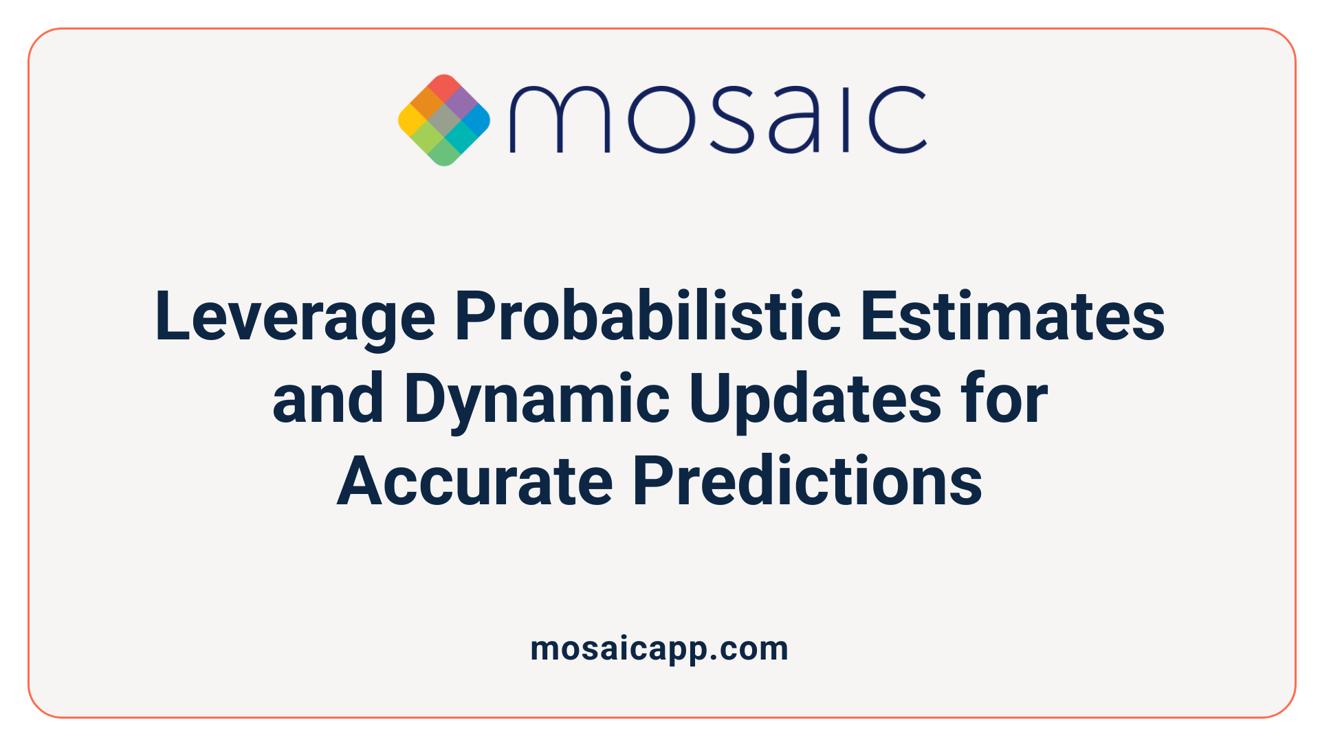 Leverage Probabilistic Estimates and Dynamic Updates for Accurate Predictions