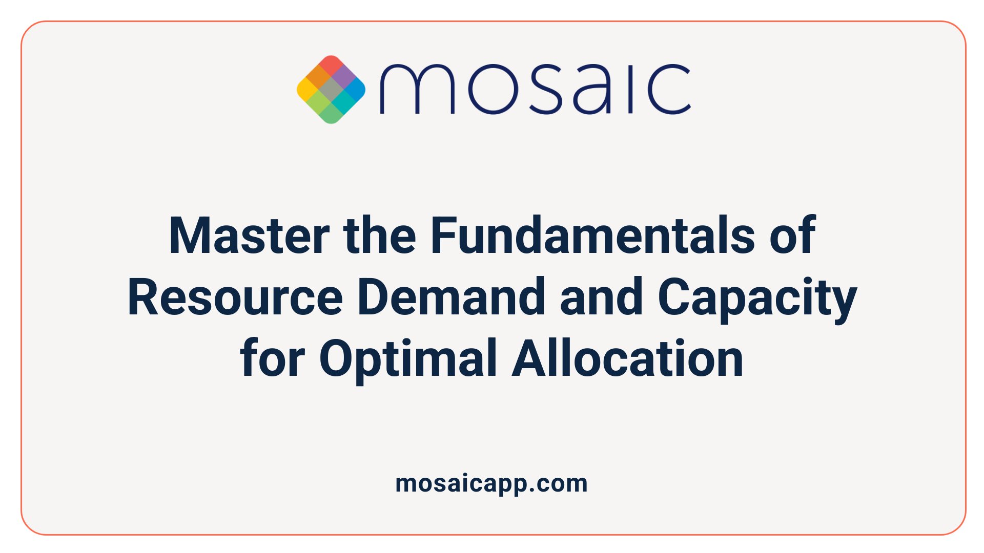 Master the Fundamentals of Resource Demand and Capacity for Optimal Allocation