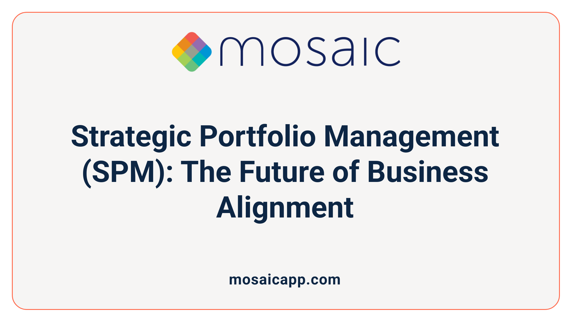 Strategic Portfolio Management (SPM): The Future of Business Alignment