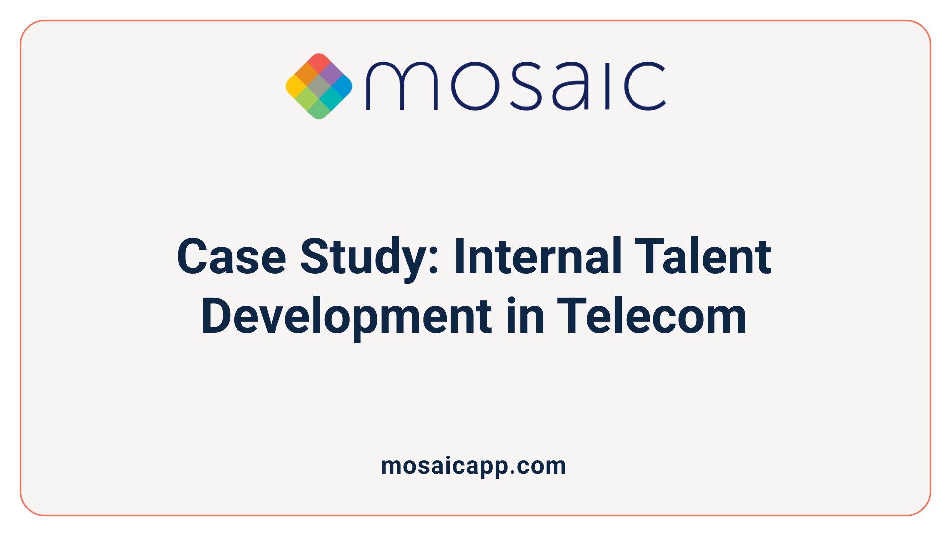 Case Study: Internal Talent Development in Telecom