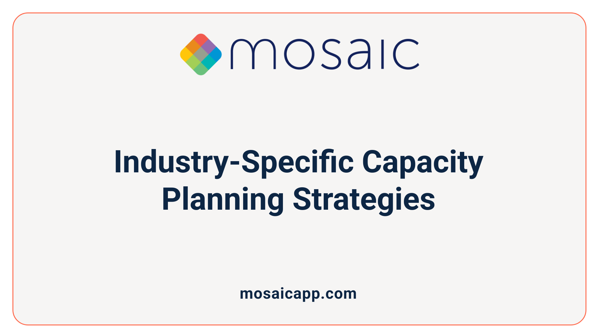Industry-Specific Capacity Planning Strategies