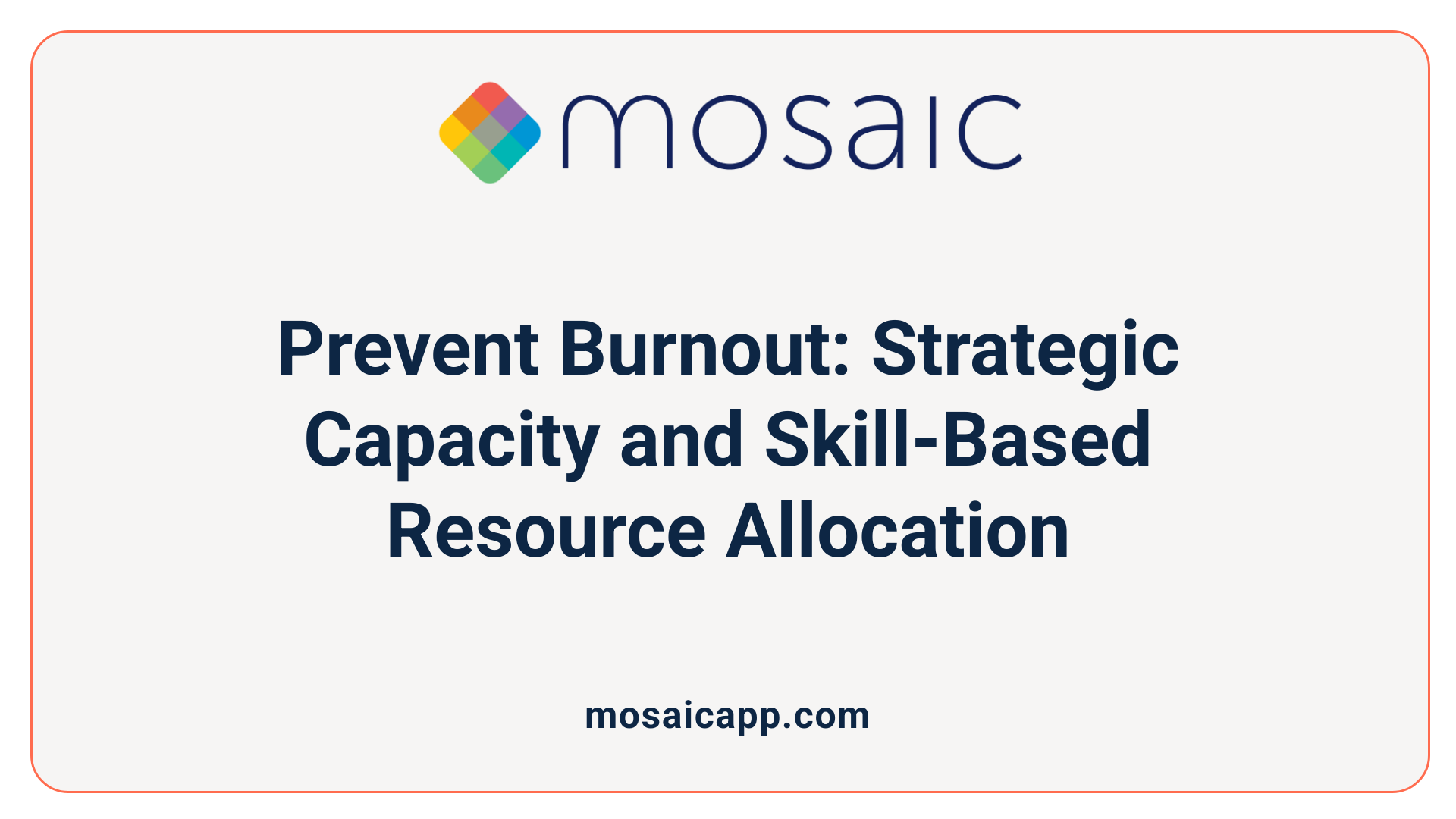 Prevent Burnout: Strategic Capacity and Skill-Based Resource Allocation