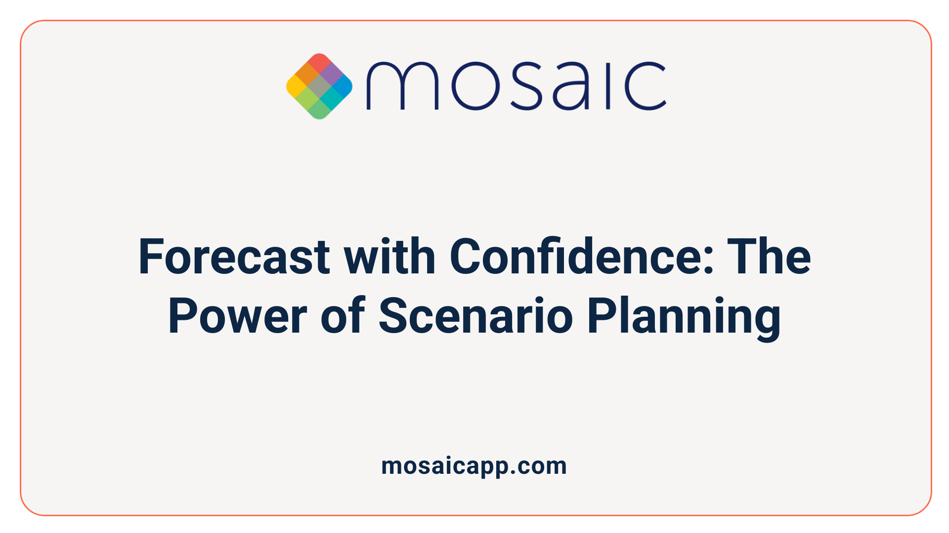Forecast with Confidence: The Power of Scenario Planning