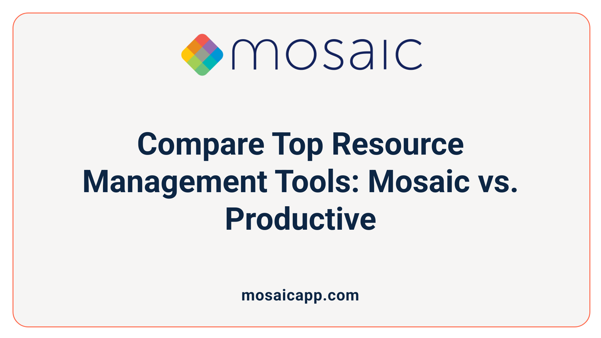 Compare Top Resource Management Tools: Mosaic vs. Productive