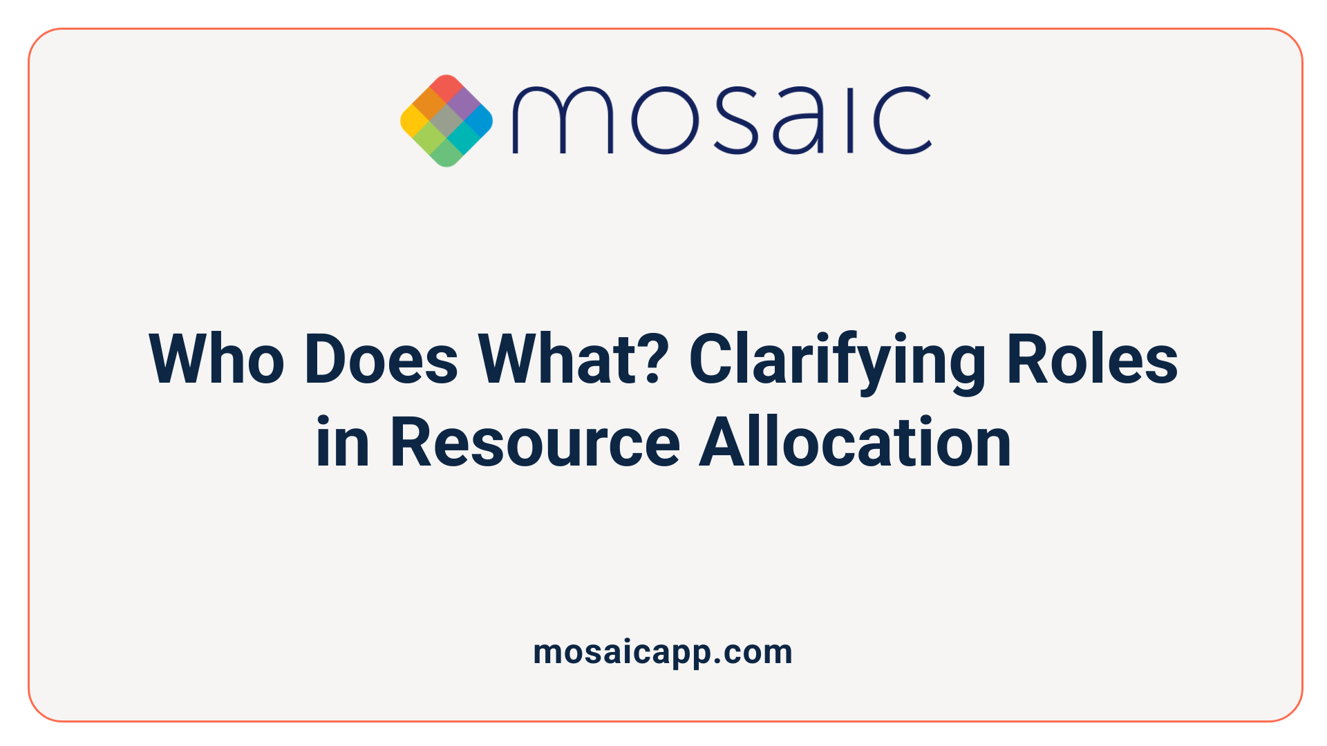 Who Does What? Clarifying Roles in Resource Allocation