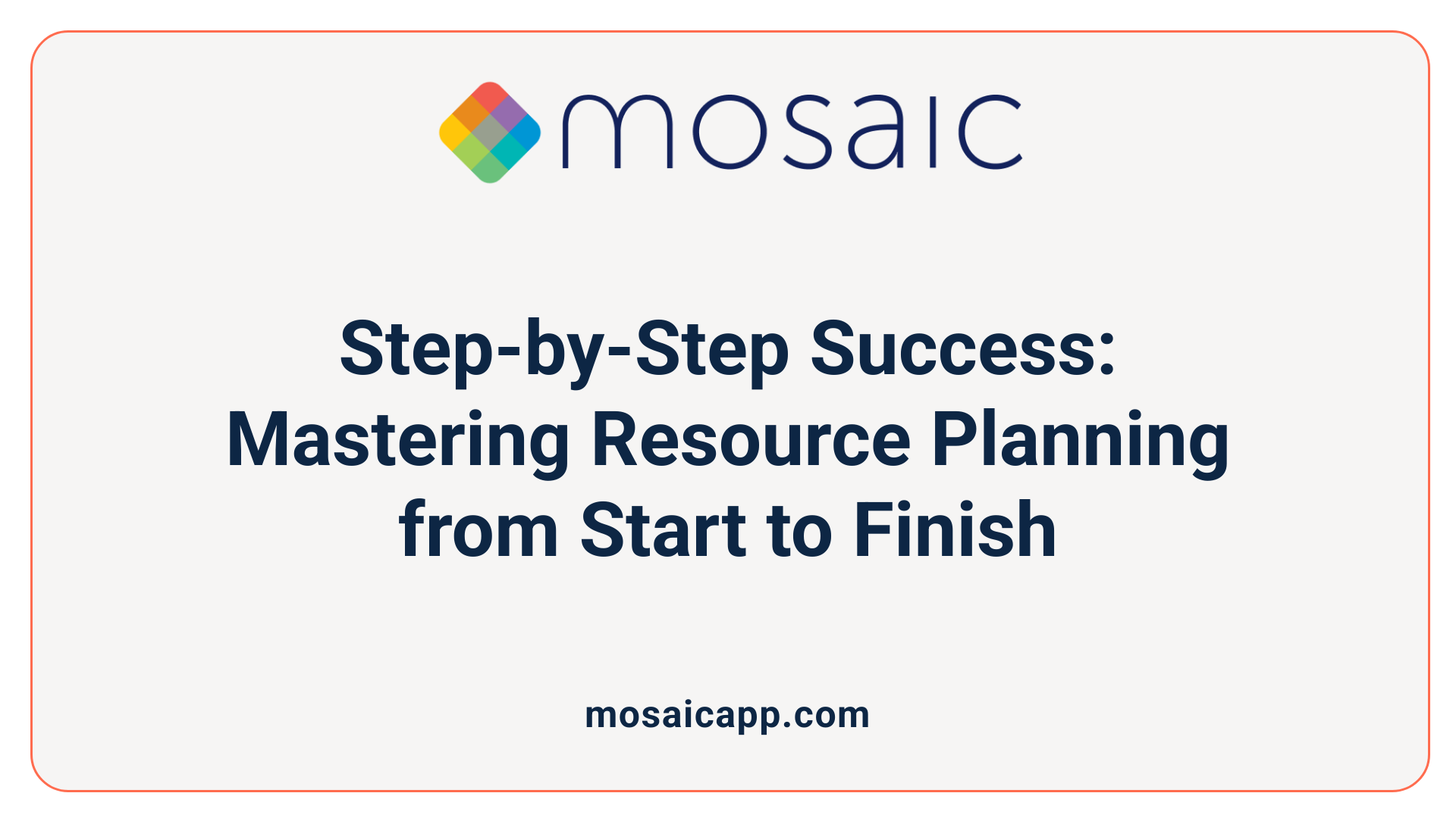 Step-by-Step Success: Mastering Resource Planning from Start to Finish