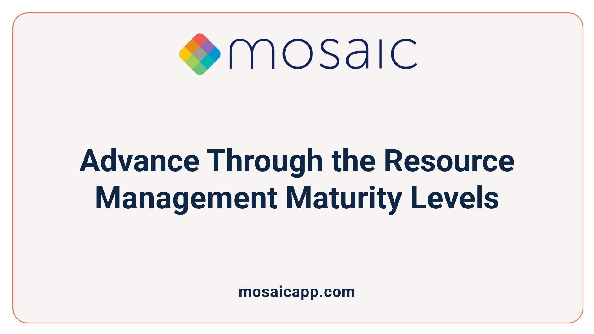 Advance Through the Resource Management Maturity Levels