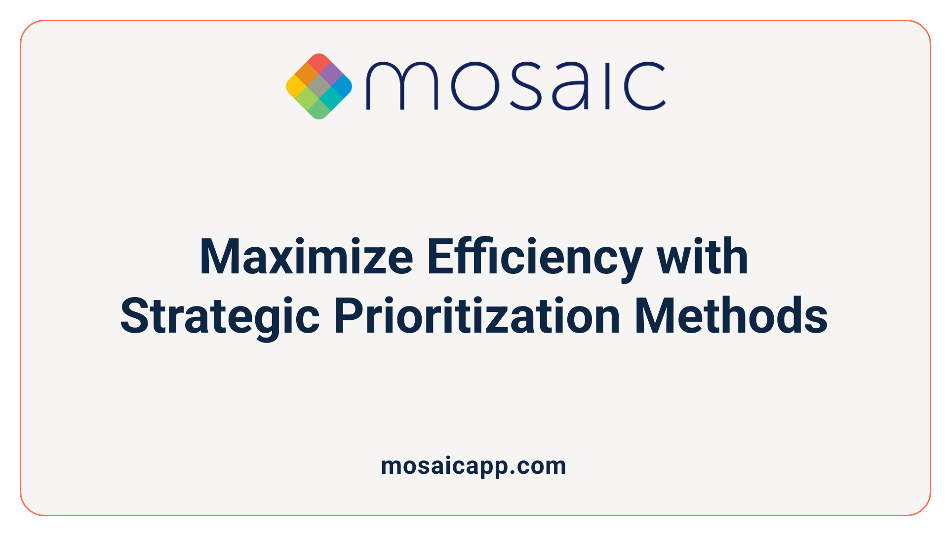 Maximize Efficiency with Strategic Prioritization Methods