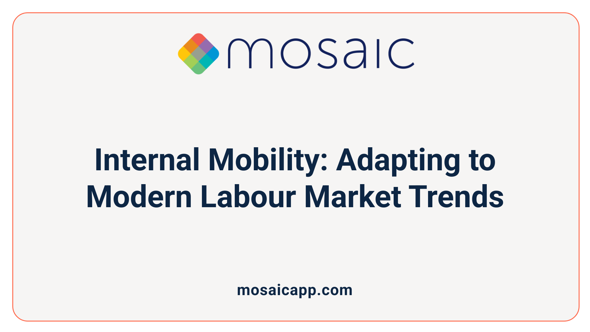 Internal Mobility: Adapting to Modern Labour Market Trends