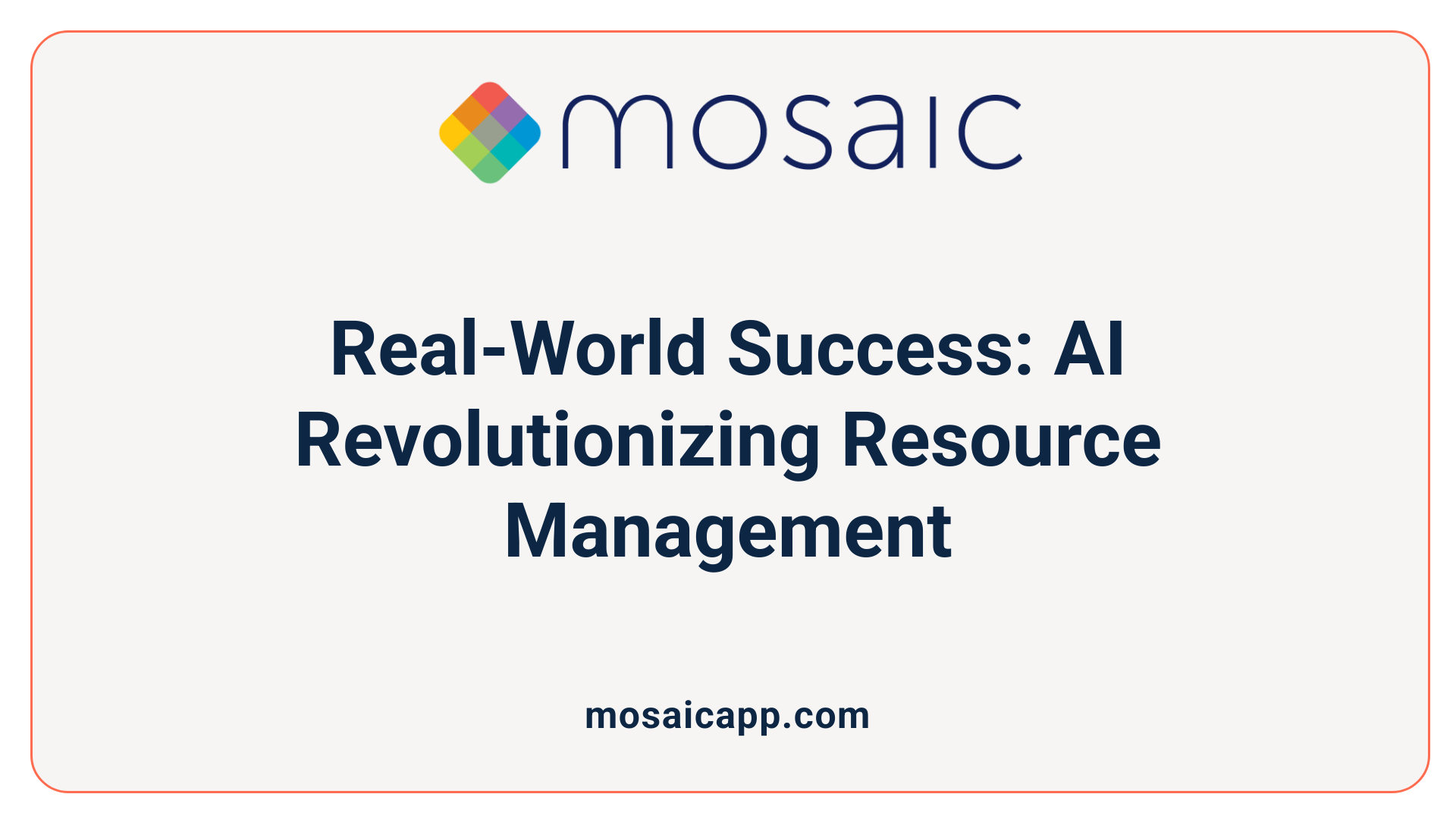 Real-World Success: AI Revolutionizing Resource Management