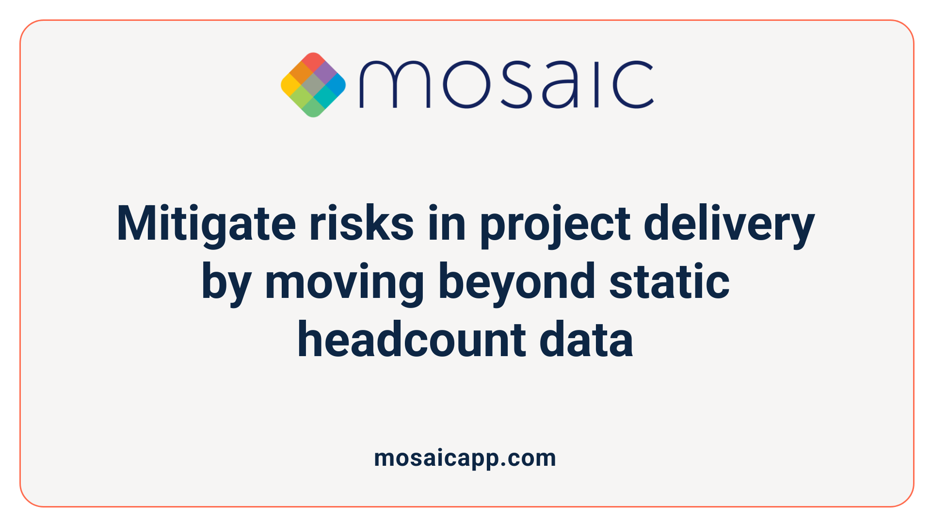 Mitigate risks in project delivery by moving beyond static headcount data