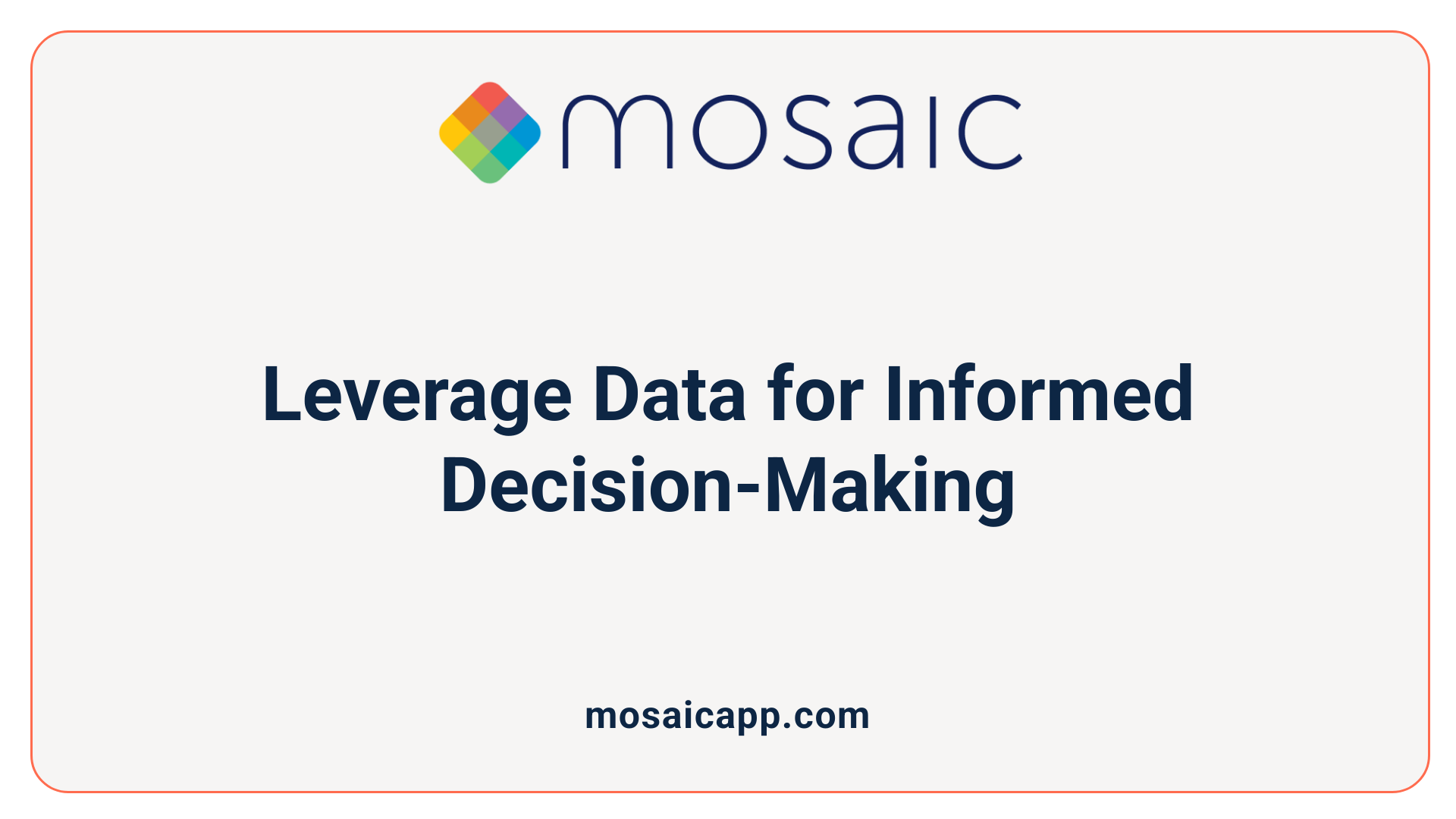 Leverage Data for Informed Decision-Making