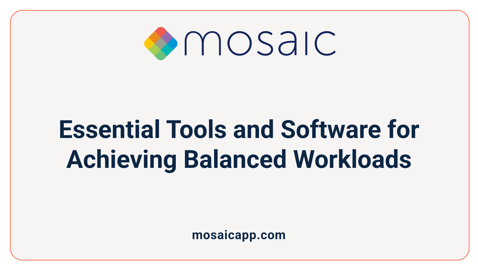 Essential Tools and Software for Achieving Balanced Workloads