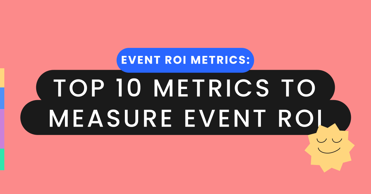 Measuring Event ROI - track real time engagement