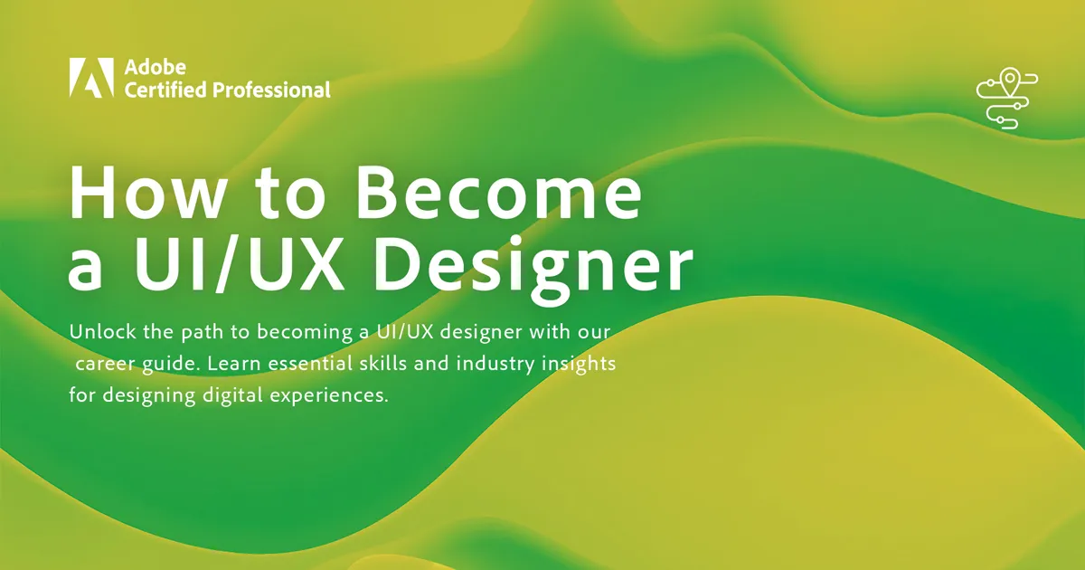 How to Become a UI/UX Designer