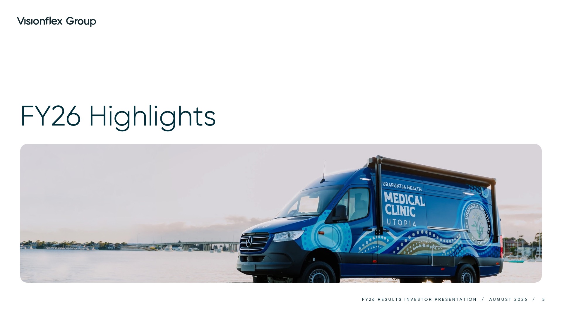 Visionflex Group Limited Investor Presentation August 2026 - FY26 Highlights