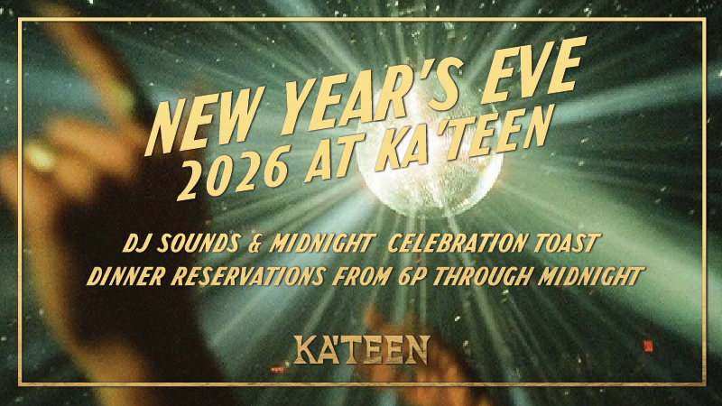 Ka'teen New Year's Eve 2026