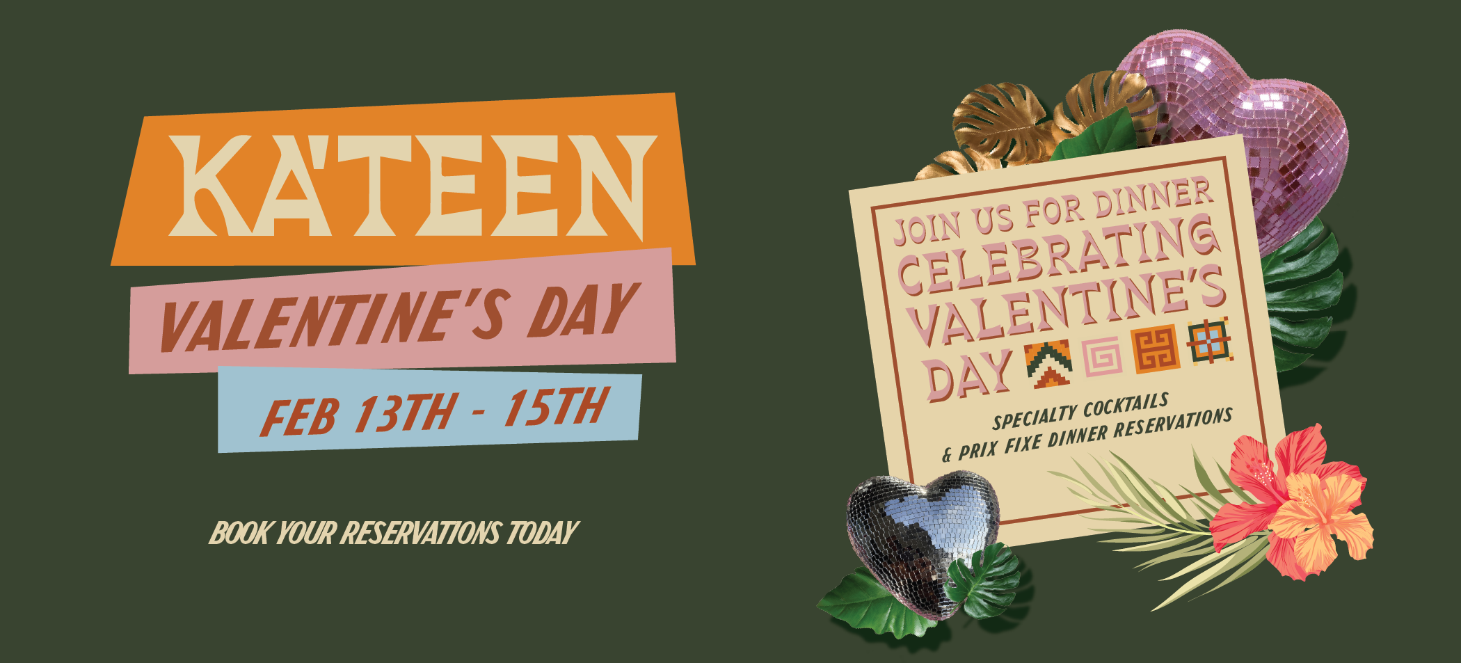 KA'TEEN Valentine's Weekend poster with heartshaped disco ball & tropical flora and fauna