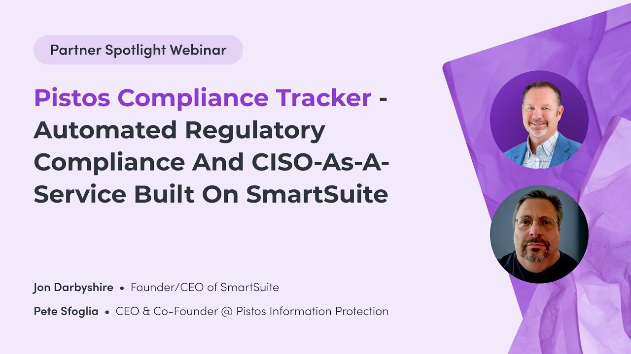 Automated Regulatory Compliance & CISO-as-a-Service Built on SmartSuite