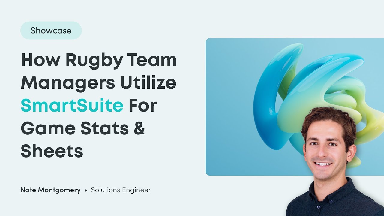 SmartSuite Showcase | How Rugby Team Managers Use SmartSuite as a Sports League Management Software