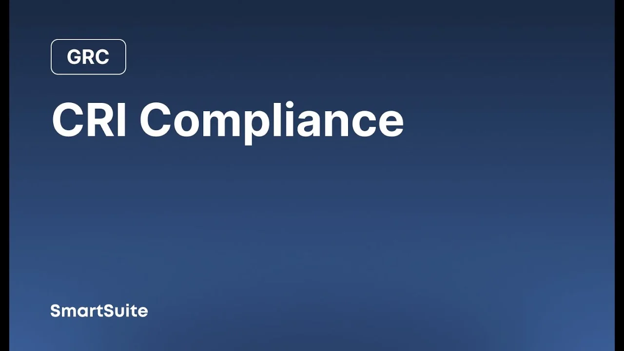 SmartSuite for Cyber Risk Institute (CRI) Compliance