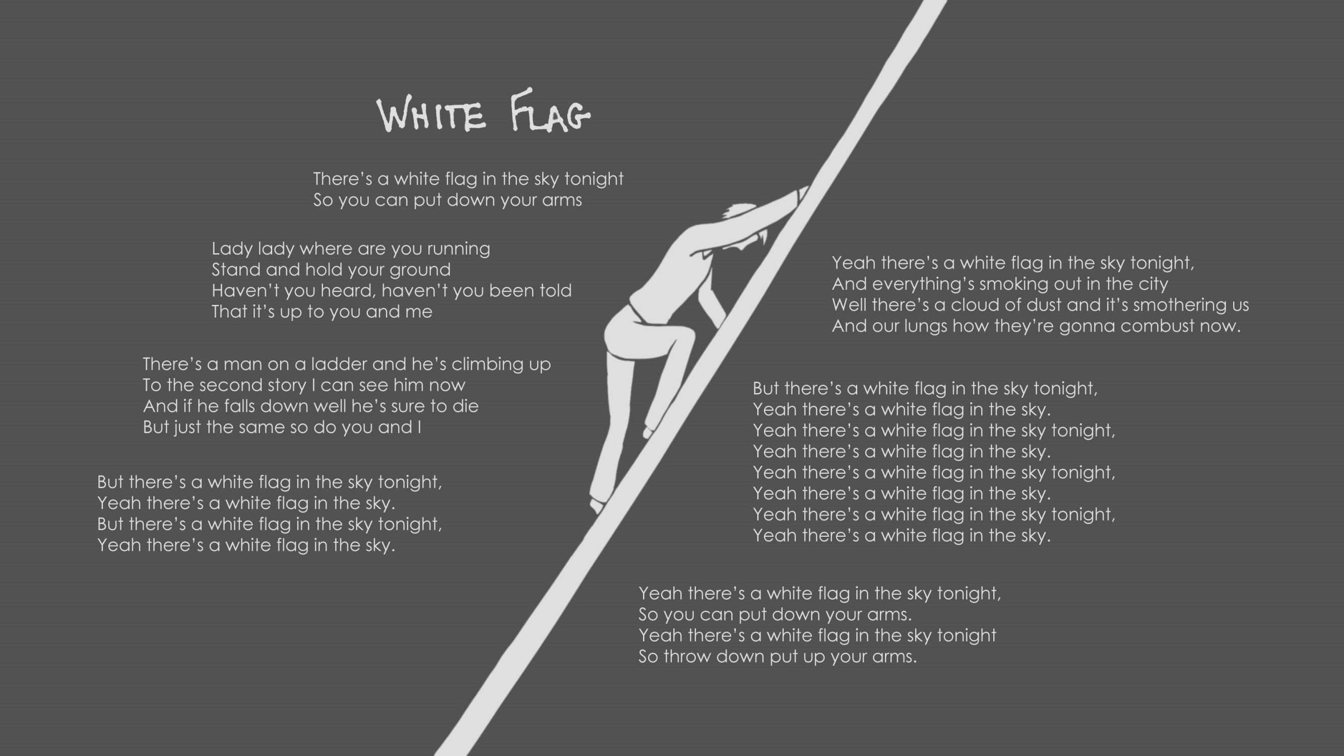 White Flag Lyrics by Big Bang Television
