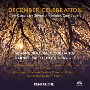 DECEMBER CELEBRATION New Carols by Seven American Composers