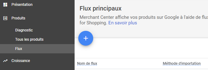 ajout d'un flux dans Google Merchant Center