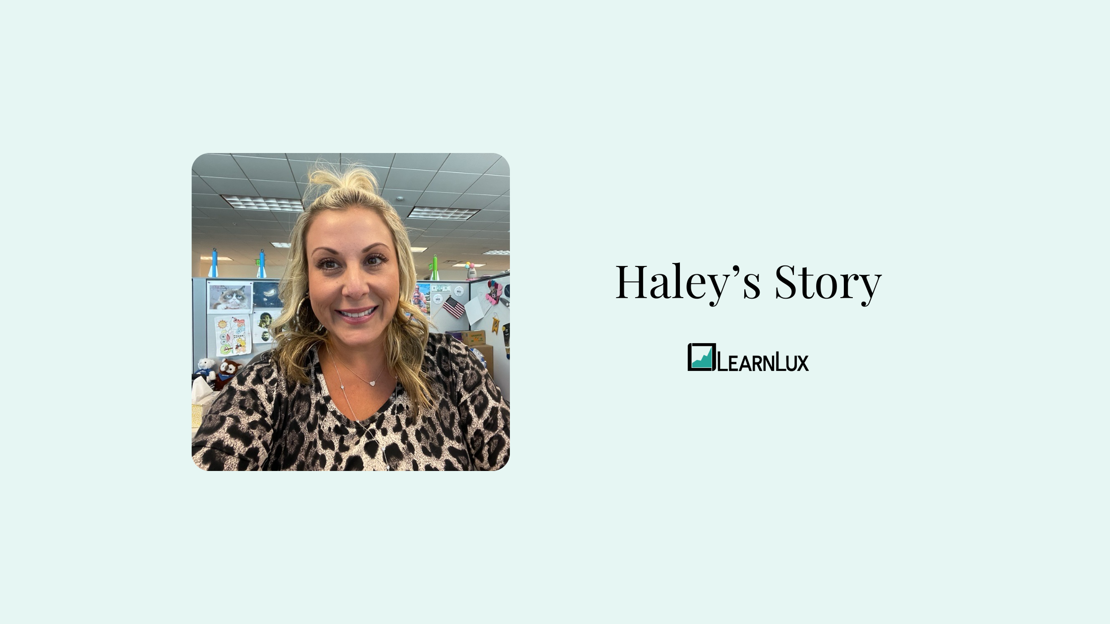 Haley's Financial Wellness Story