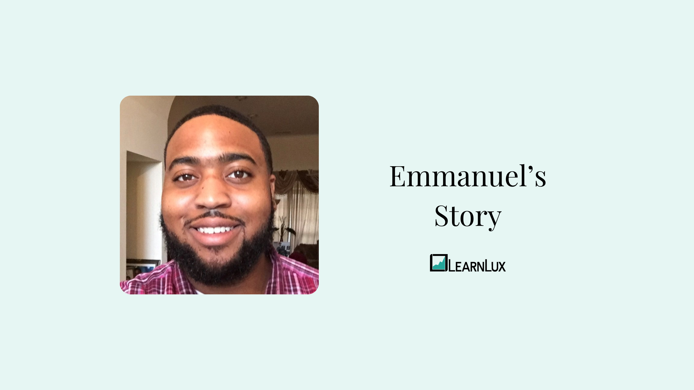 Emmanuel's Financial Wellness Story