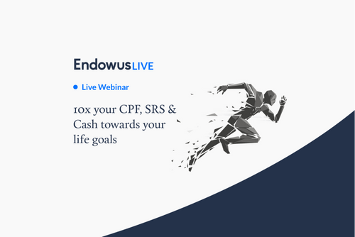 Find out how to grow your CPF, SRS & Cash by 10x