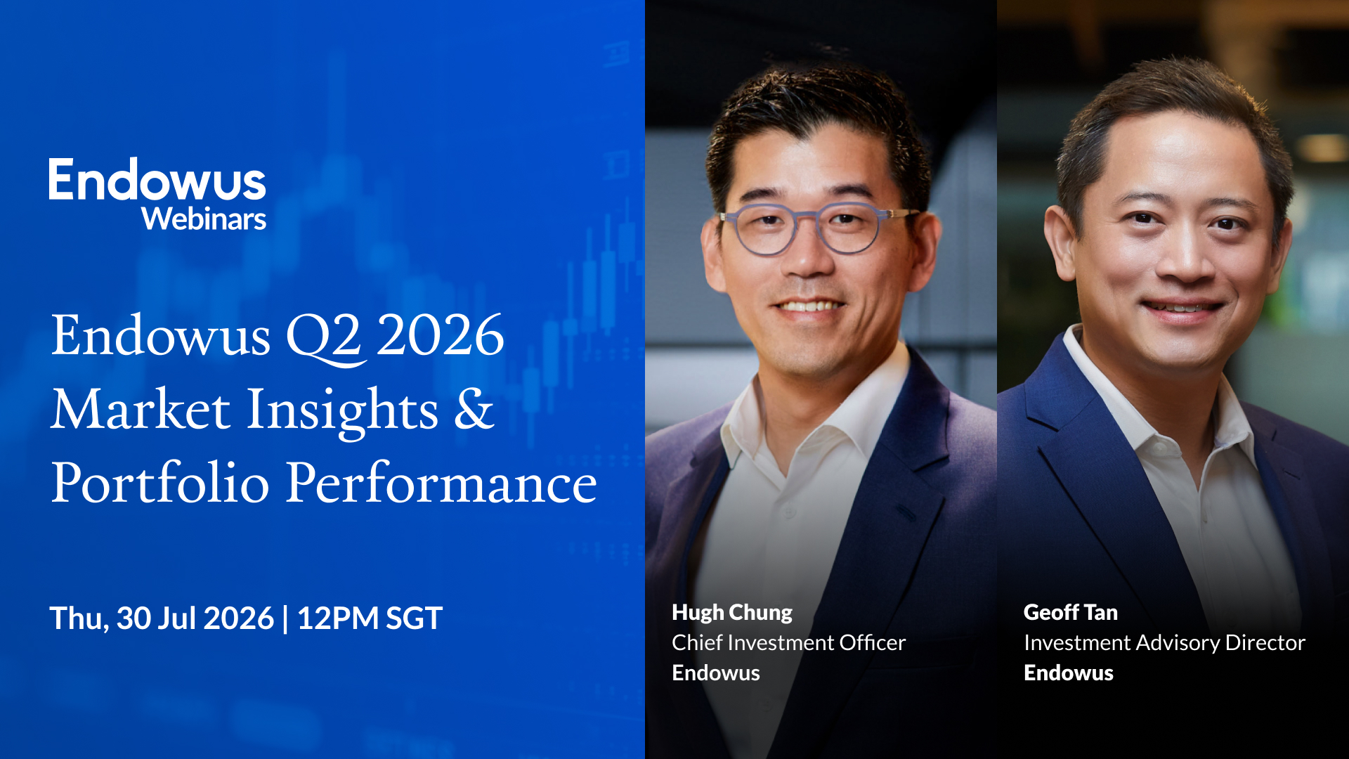 Webinar: Endowus Q2 2026 Market Insights & Portfolio Performance