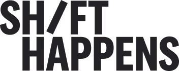 Shift Happens