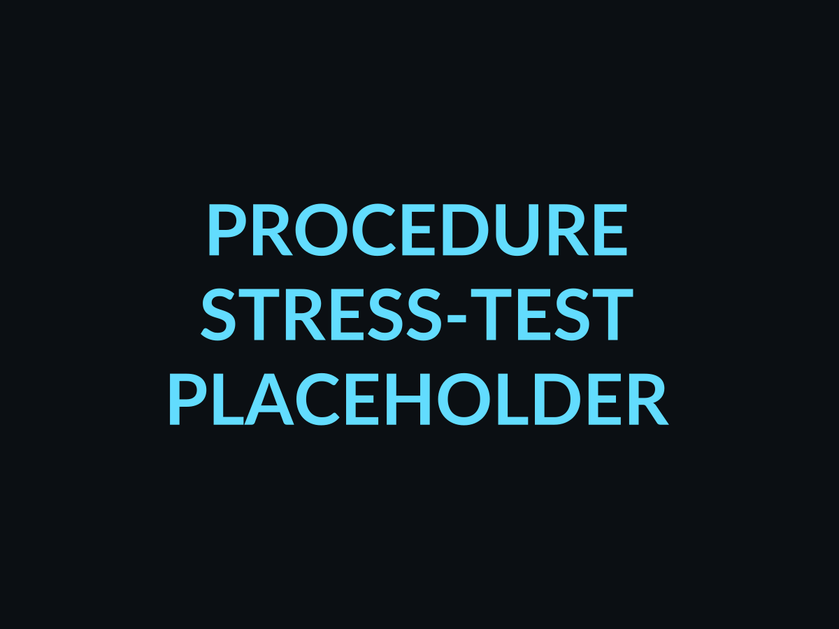 Placeholder image: procedure stress-test simulation